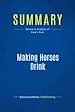 Télécharger le livre :  Summary: Making Horses Drink