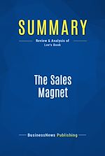 Télécharger le livre :  Summary: The Sales Magnet