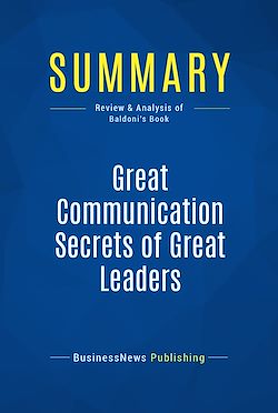 Télécharger le livre :  Summary: Great Communication Secrets of Great Leaders