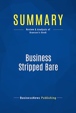 Télécharger le livre :  Summary: Business Stripped Bare
