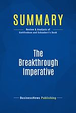 Télécharger le livre :  Summary: The Breakthrough Imperative