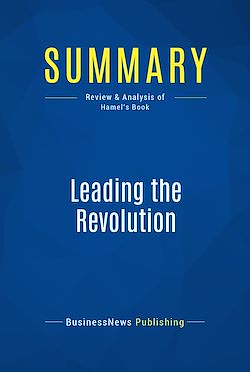 Télécharger le livre :  Summary: Leading the Revolution