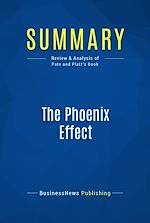 Télécharger le livre :  Summary: The Phoenix Effect