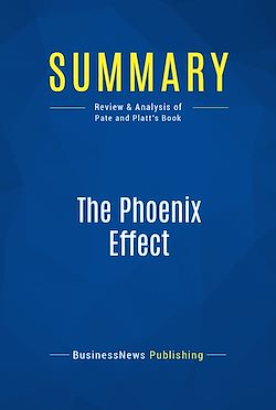 Télécharger le livre :  Summary: The Phoenix Effect