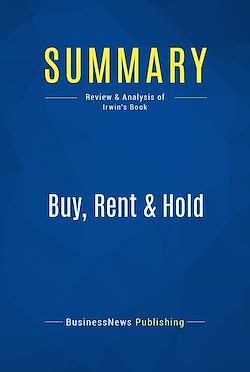 Télécharger le livre :  Summary: Buy, Rent & Hold