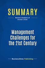 Télécharger le livre :  Summary: Management Challenges for the 21st Century