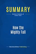 Télécharger le livre :  Summary: How the Mighty Fall