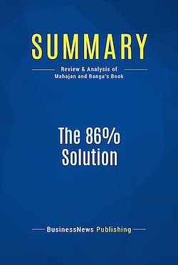Télécharger le livre :  Summary: The 86% Solution