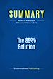 Télécharger le livre :  Summary: The 86% Solution