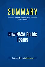 Télécharger le livre :  Summary: How NASA Builds Teams