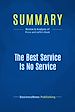 Télécharger le livre :  Summary: The Best Service Is No Service