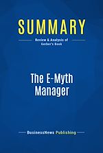 Télécharger le livre :  Summary: The E-Myth Manager