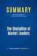 Télécharger le livre :  Summary: The Discipline of Market Leaders