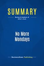 Télécharger le livre :  Summary: No More Mondays