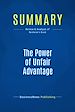 Télécharger le livre :  Summary: The Power of Unfair Advantage