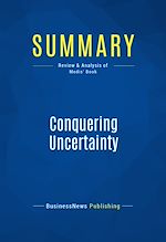 Télécharger le livre :  Summary: Conquering Uncertainty