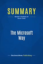 Télécharger le livre :  Summary: The Microsoft Way