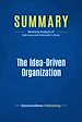 Télécharger le livre :  Summary: The Idea-Driven Organization