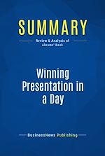Télécharger le livre :  Summary: Winning Presentation in a Day