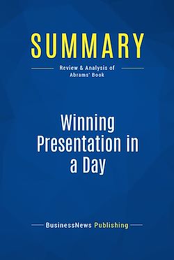 Télécharger le livre :  Summary: Winning Presentation in a Day