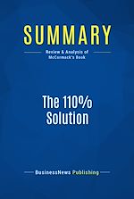 Télécharger le livre :  Summary: The 110% Solution