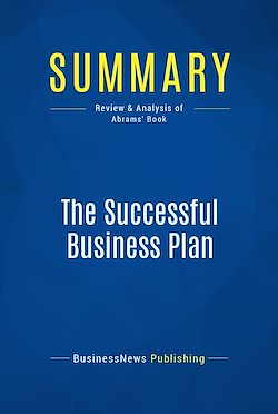 Télécharger le livre :  Summary: The Successful Business Plan
