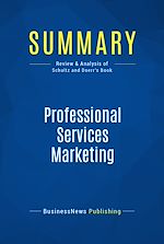 Télécharger le livre :  Summary: Professional Services Marketing