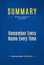 Télécharger le livre :  Summary: Remember Every Name Every Time