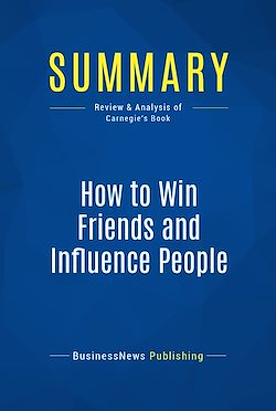 Télécharger le livre :  Summary: How to Win Friends and Influence People
