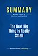 Télécharger le livre :  Summary: The Next Big Thing Is Really Small