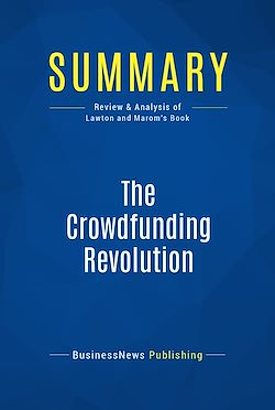 Télécharger le livre :  Summary: The Crowdfunding Revolution