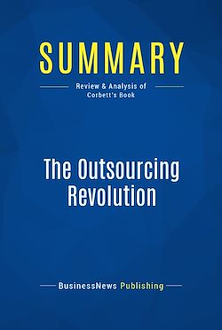Télécharger le livre :  Summary: The Outsourcing Revolution
