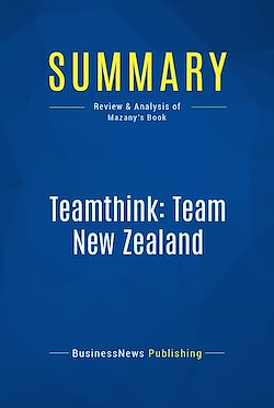 Télécharger le livre :  Summary: Teamthink: Team New Zealand