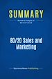 Télécharger le livre :  Summary: 80/20 Sales and Marketing