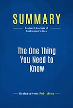 Télécharger le livre :  Summary: The One Thing You Need to Know