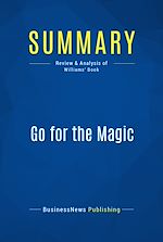 Télécharger le livre :  Summary: Go for the Magic