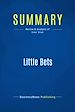 Télécharger le livre :  Summary: Little Bets