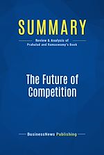 Télécharger le livre :  Summary: The Future of Competition