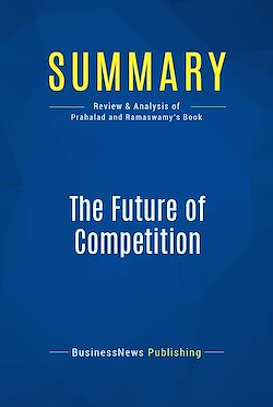 Télécharger le livre :  Summary: The Future of Competition