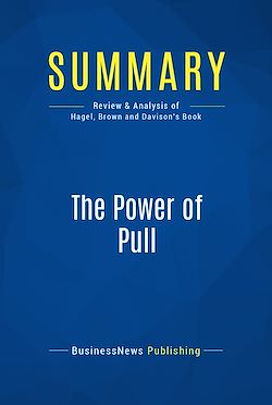 Télécharger le livre :  Summary: The Power of Pull