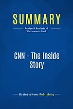 Télécharger le livre :  Summary: CNN - The Inside Story