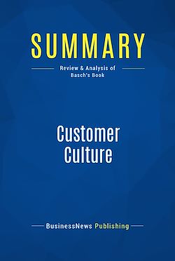 Télécharger le livre :  Summary: Customer Culture