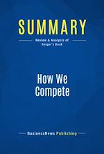 Télécharger le livre :  Summary: How We Compete