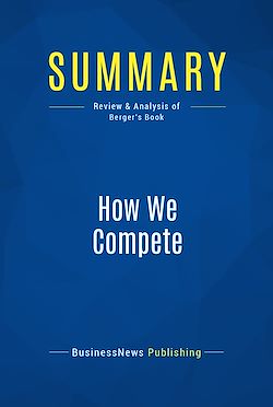 Télécharger le livre :  Summary: How We Compete