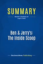 Télécharger le livre :  Summary: Ben & Jerry's: The Inside Scoop