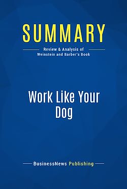 Télécharger le livre :  Summary: Work Like Your Dog