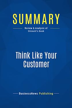 Télécharger le livre :  Summary: Think Like Your Customer