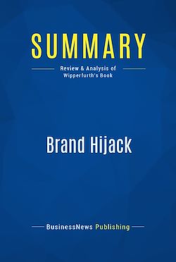 Télécharger le livre :  Summary: Brand Hijack