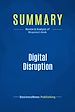 Télécharger le livre :  Summary: Digital Disruption