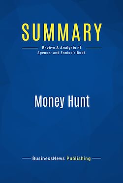 Télécharger le livre :  Summary: Money Hunt